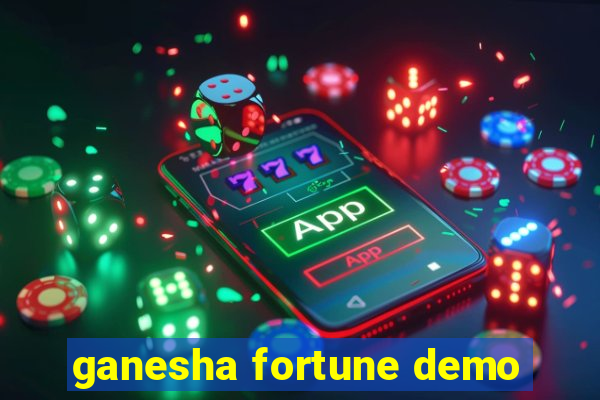 ganesha fortune demo